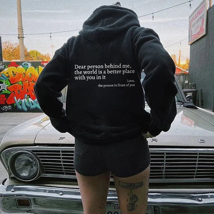 Golysa® Dear Person Behind Me Sweatshirt