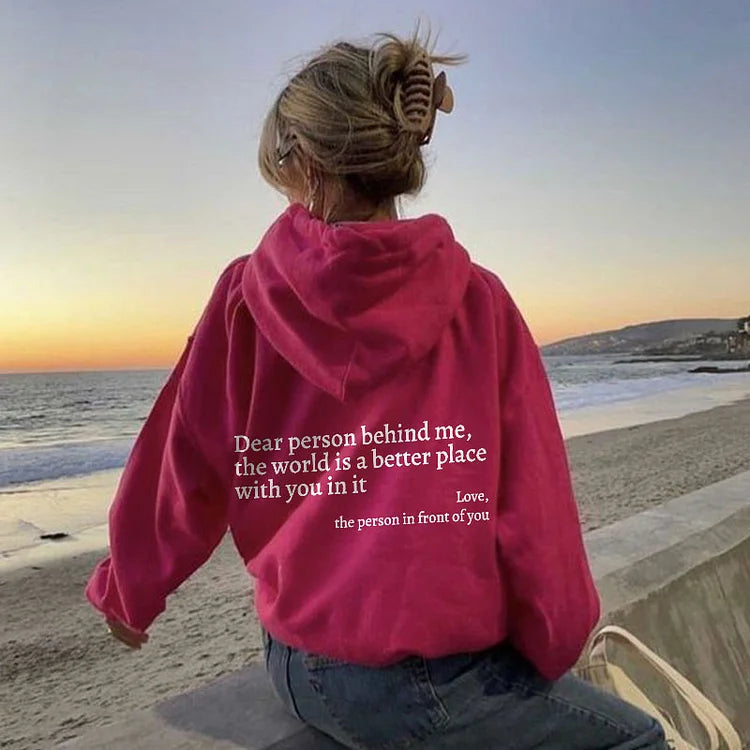 Golysa® Dear Person Behind Me Sweatshirt
