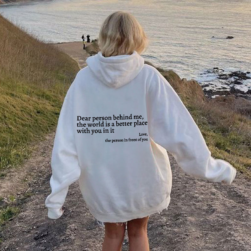 Golysa® Dear Person Behind Me Sweatshirt