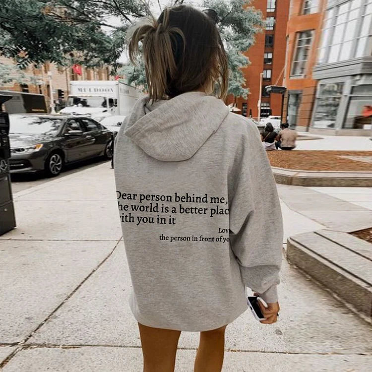 Golysa® Dear Person Behind Me Sweatshirt